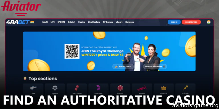 Find an authoritative casino to start playing Aviator